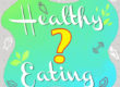 healthy eating Quiz