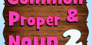 Common _ Proper Noun Quiz 2