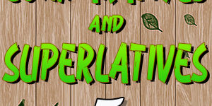 Comparatives and Superlatives Quiz 5