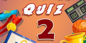 Sports-Quiz 2 Sports-Quiz 2