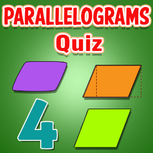 Parallelograms Quiz 4