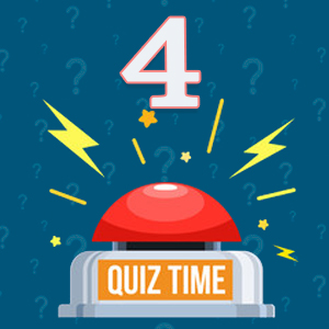 Quiz-Questions Quiz 4 Quiz-Questions Quiz 4