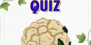 Cauliflower Quiz