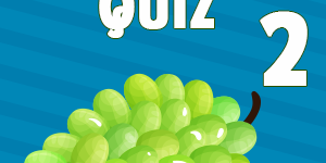 Grapes Quiz 2