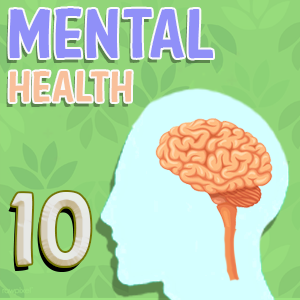 Mental Health Quiz 10