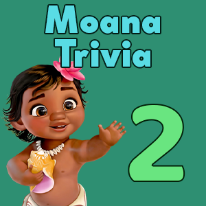 Moana trivia quiz 2