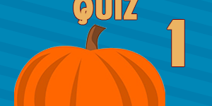 Pumpkin quiz 1