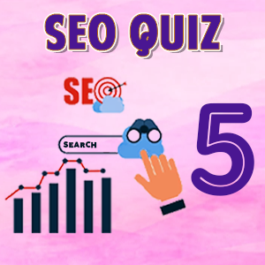 SEO Quiz5