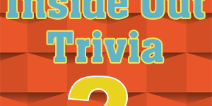 inside out trivia 2