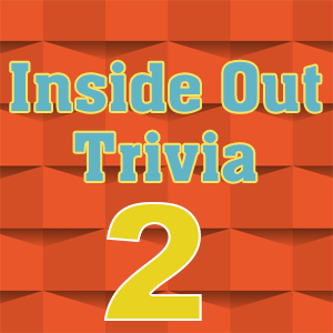 inside out trivia 2