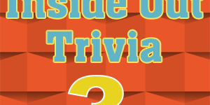 inside out trivia 3