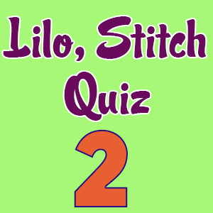 lilo and stitch quiz 2
