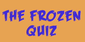 the frozen quiz