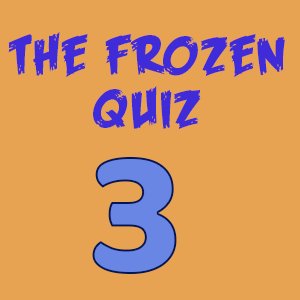 the frozen quiz3