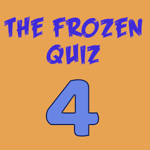 the frozen quiz4