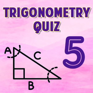 trigonometry quiz5