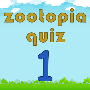 zootopia quiz 1 zootopia quiz 1