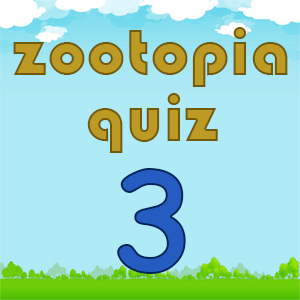 zootopia quiz 3 zootopia quiz 3