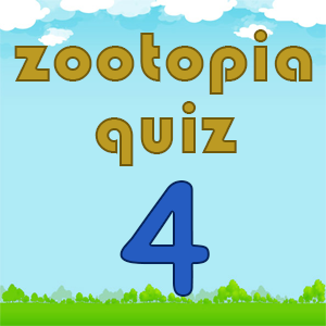 zootopia quiz 4 zootopia quiz 4