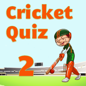 Cricket Quiz 2