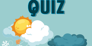 weather quiz weather quiz