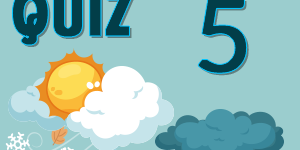 Weather Quiz 05