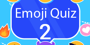 Emoji quiz 2 Emoji quiz 2