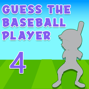 Guess the baseball player 4