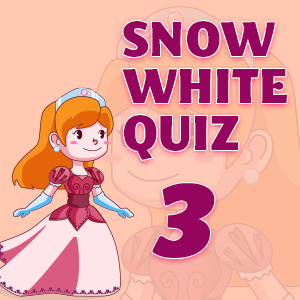 Snow white quiz 3 Snow white quiz 3