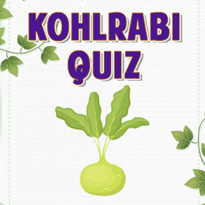 kohlrabi quiz