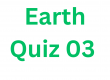 Earth Quiz 03