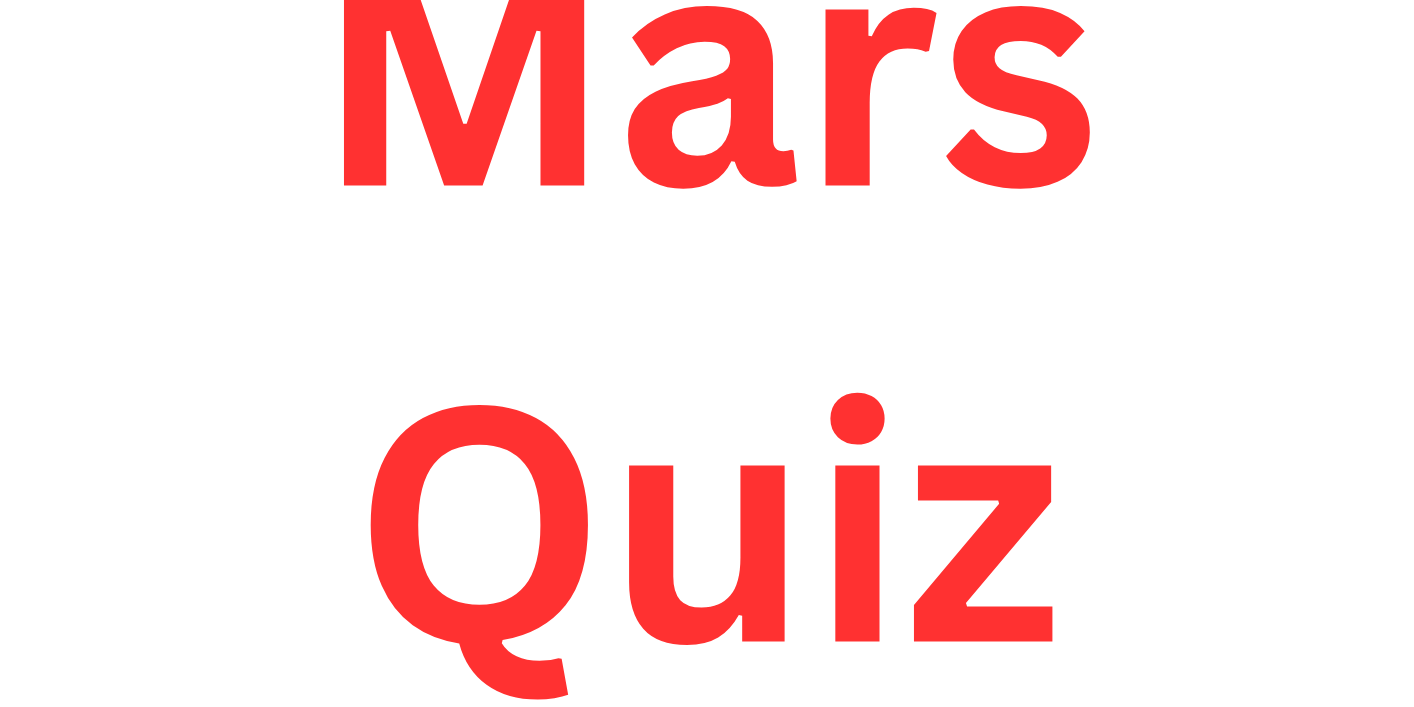 Mars Quiz