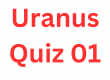 Uranus Quiz 01