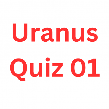 Uranus Quiz 01
