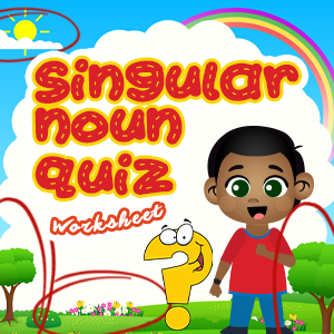 singular noun quiz worksheets